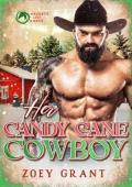 Her Candy Cane Cowboy (Cowboy Naughty List Ranch #2)