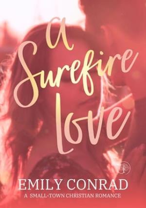 A Surefire Love (The Many Oaks Romances #1)