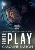 Power Play (The Raptors #2)