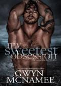 My Sweetest Obsession (The Sweetest Lie Duet #2)