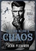 All’s Fair in Love & Chaos (Queens & Heathens #1)