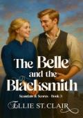The Belle and the Blacksmith (Scandals and Scores #3)