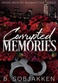 Corrupted Memories (Made Men of Manhattan #2)