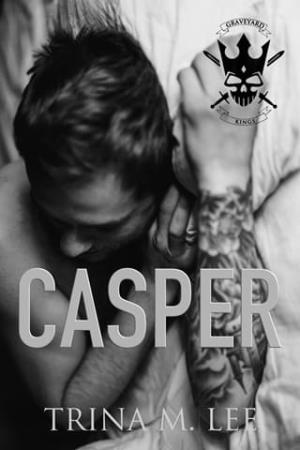 Casper (Graveyard Kings #3)