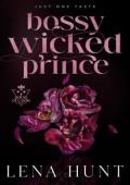 Bossy Wicked Prince (House of Cards #1)