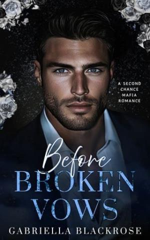 Before Broken Vows (The Kastaris Greek Mafia #2)