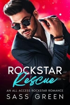 Rockstar Rescue (All Access #3)