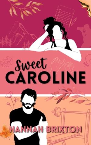 Sweet Caroline (Lennox Valley Chronicles #3)