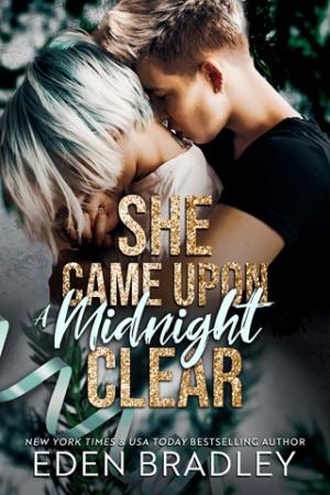 She Came Upon A Midnight Clear