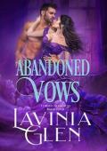 Abandoned Vows (Forged Alliances #4)