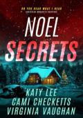 Noel Secrets (Do You Hear What I Hear #2)
