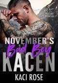 November’s Bad Boy: Kacen (Bad Boys of Mustang Mountain #11)