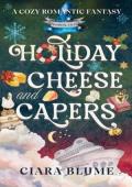 Holiday Cheese and Capers