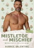 Mistletoe & Mischief (Christmas at Mistletoe Bay #1)