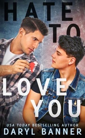 Hate To Love You (Fairview/Spruce Texas Romance)