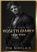 Rosetti Family New York (Dark Mafia Romance Box Sets #1)