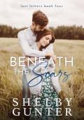 Beneath the Scars (The Lost Letters #4)