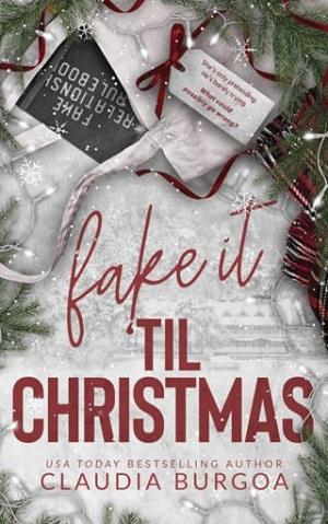 Fake it ‘Til Christmas