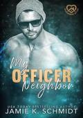 My Officer Neighbor (Neighborhood Hotties #8)