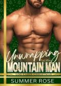 Unwrapping for the Mountain Man (Log Cabin Christmas #9)