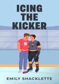 Icing the Kicker (The San Francisco Redwoods #3)