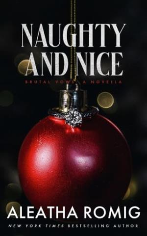 Naughty and Nice (Brutal Vows)