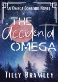 The Accidental Omega (The Omega Concord #1)