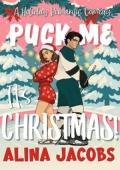 Puck Me It’s Christmas! (Maplewood Falls #2)