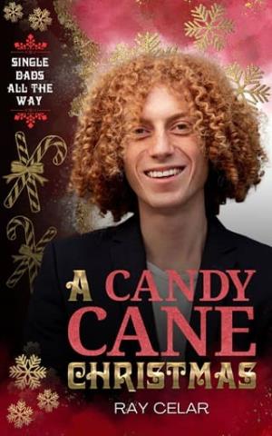 A Candy Cane Christmas (Single Dads All the Way)