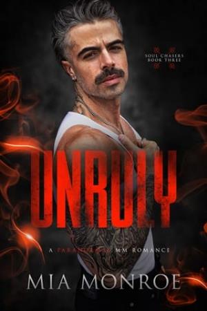 Unruly (Soul Chasers #3)