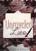 Unraveled Lies (The Unraveled #1)