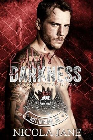 Bully’s Darkness (Royal Bastards MC: Nottingham Chapter #1)
