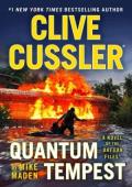 Clive Cussler’s Quantum Tempest (The Oregon Files #19)