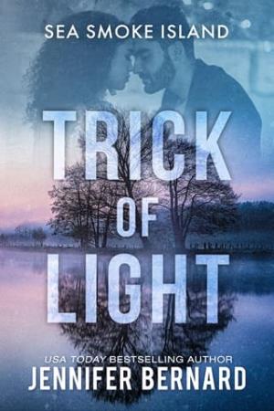 Trick of Light (Sea Smoke Island, #2)