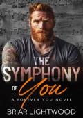 The Symphony of You (Forever You #2)