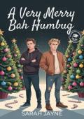 A Very Merry Bah Humbug (PCU Frat #2)