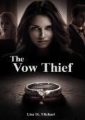 The Vow Thief (Cheating A$$hole #2)