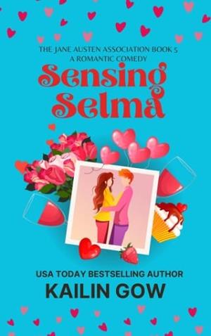 Sensing Selma (Jane Austen Association #5)