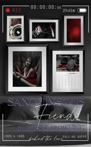 Sanguineous Fiend (Behind The Lens #13)