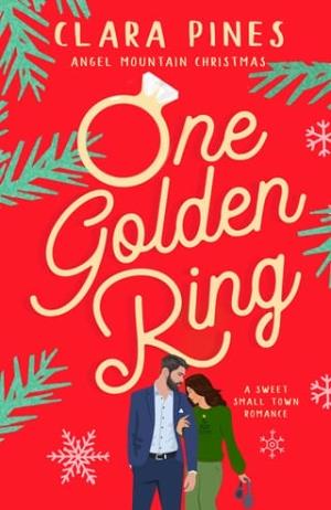 One Golden Ring (Angel Mountain Christmas #2)