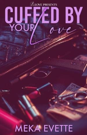 Cuffed By Your Love