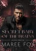 Secret Baby of the Bratva (Sharov Bratva #18)