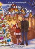 A Love Like Christmas Time (Wayward Hollow #2)