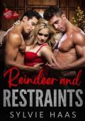 Reindeer and Restraints (Christmas Cherry Auction)