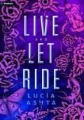 Live and Let Ride (Ridgemore #3)