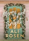 Merry and Bright (Home Sweet Holidays #2)