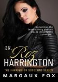 Dr. Roz Harrington (The Harrington Surgeons #2)