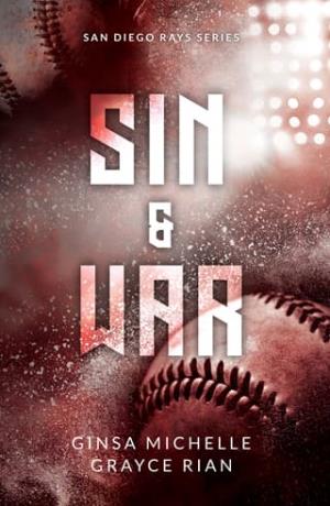 Sin & War (San Diego Rays #1)