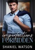 Imperfections Forbidden (The Imperfections #2)