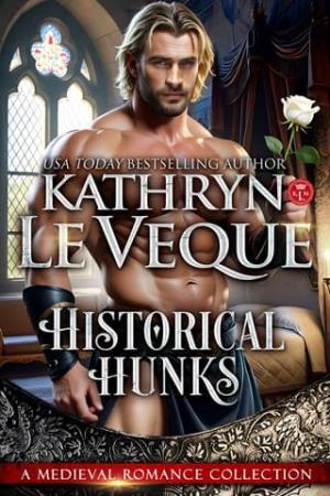 Historical Hunks (KLN Medieval Romance Boxed Set Collections)